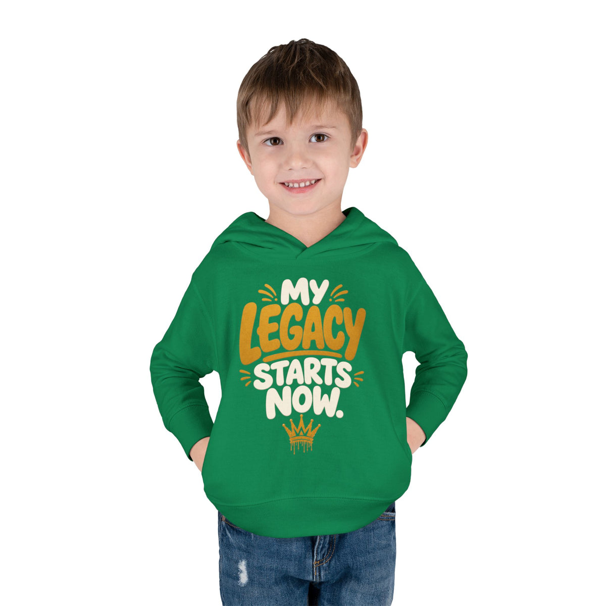 "My Legacy Starts Now" Toddler Hoodie