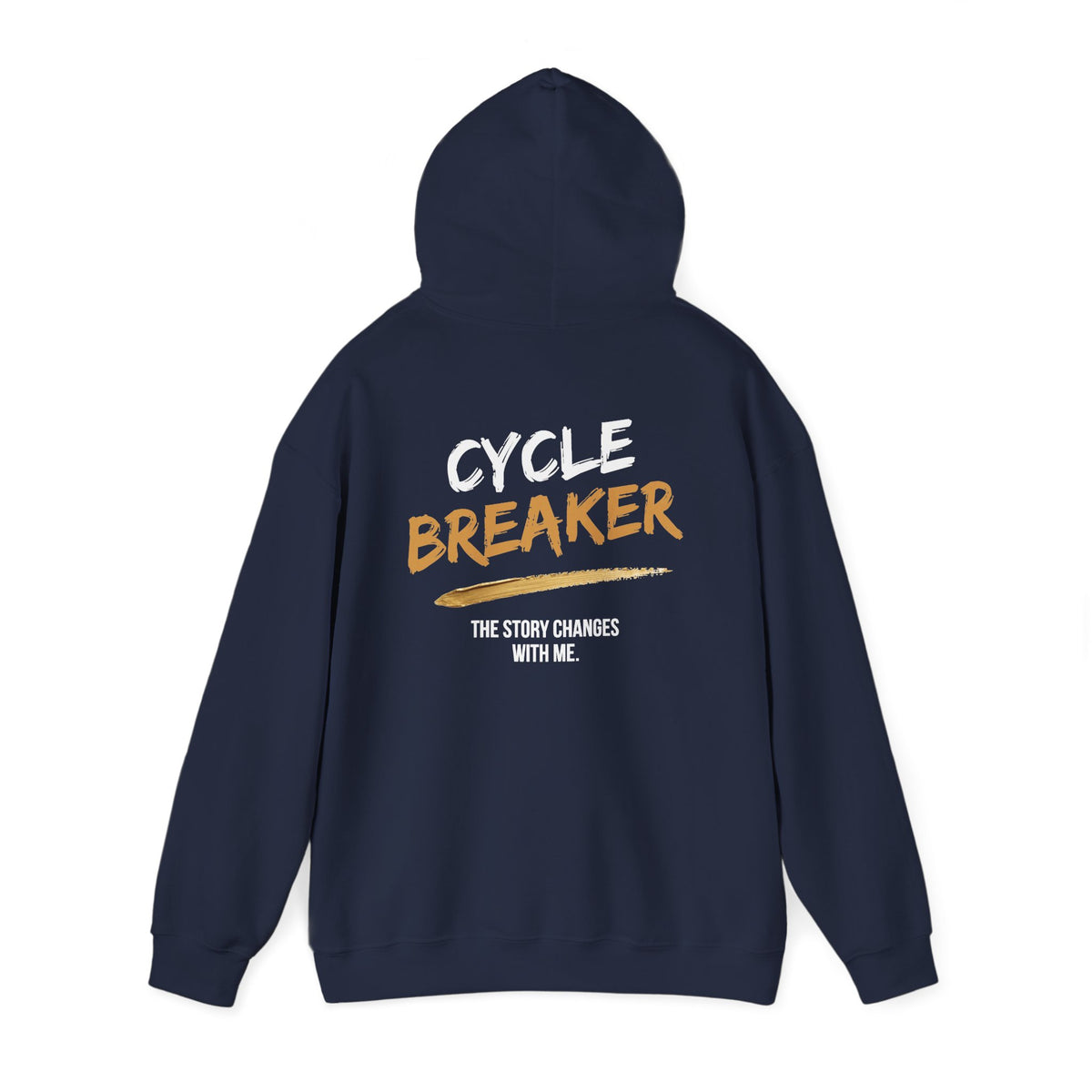 Cycle Breaker Hoodie | The Story Changes With Me