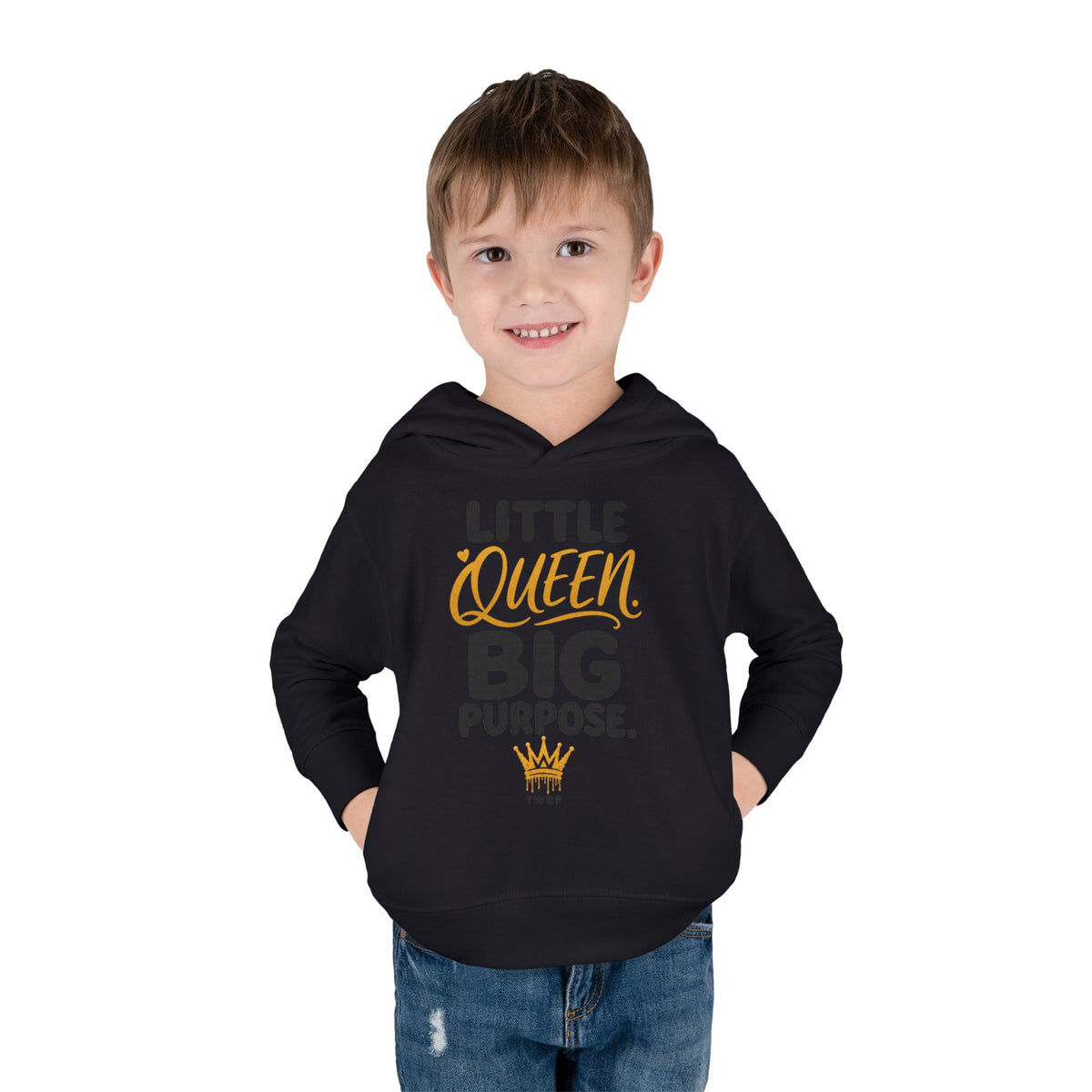 "Little Queen. Big Purpose" Toddler Hoodie