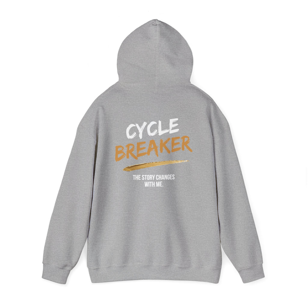 Cycle Breaker Hoodie | The Story Changes With Me