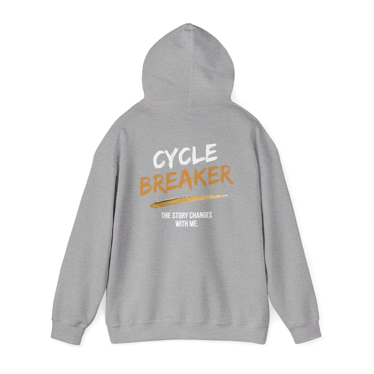 Cycle Breaker Hoodie | The Story Changes With Me