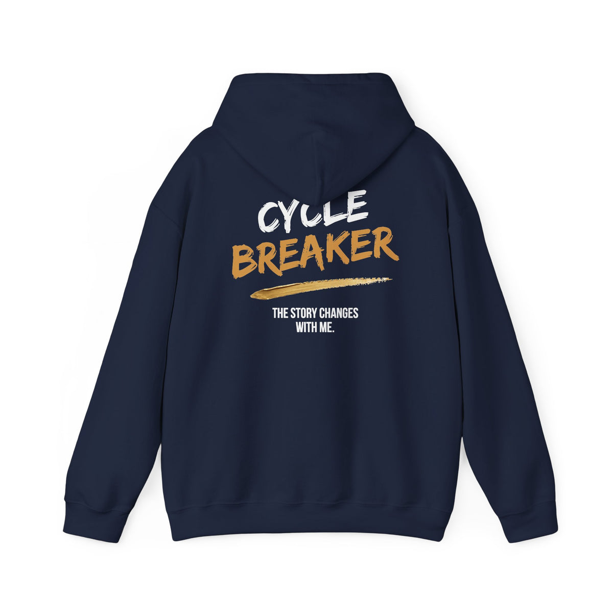 Cycle Breaker Hoodie | The Story Changes With Me