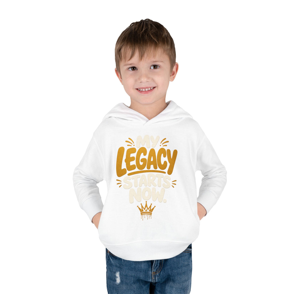 "My Legacy Starts Now" Toddler Hoodie