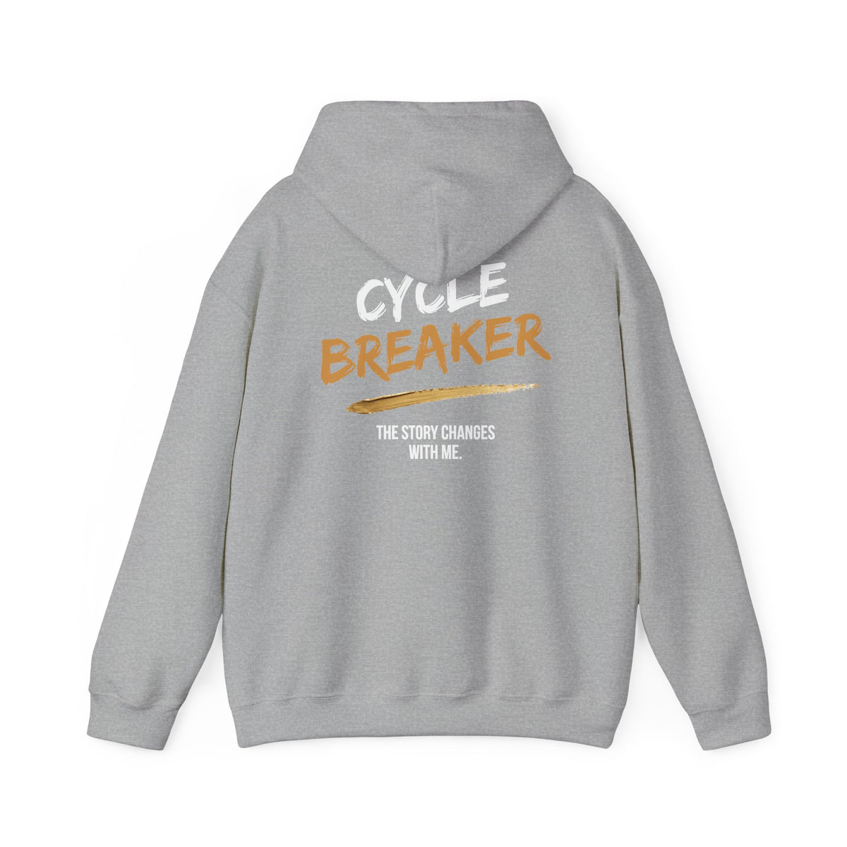 Cycle Breaker Hoodie | The Story Changes With Me