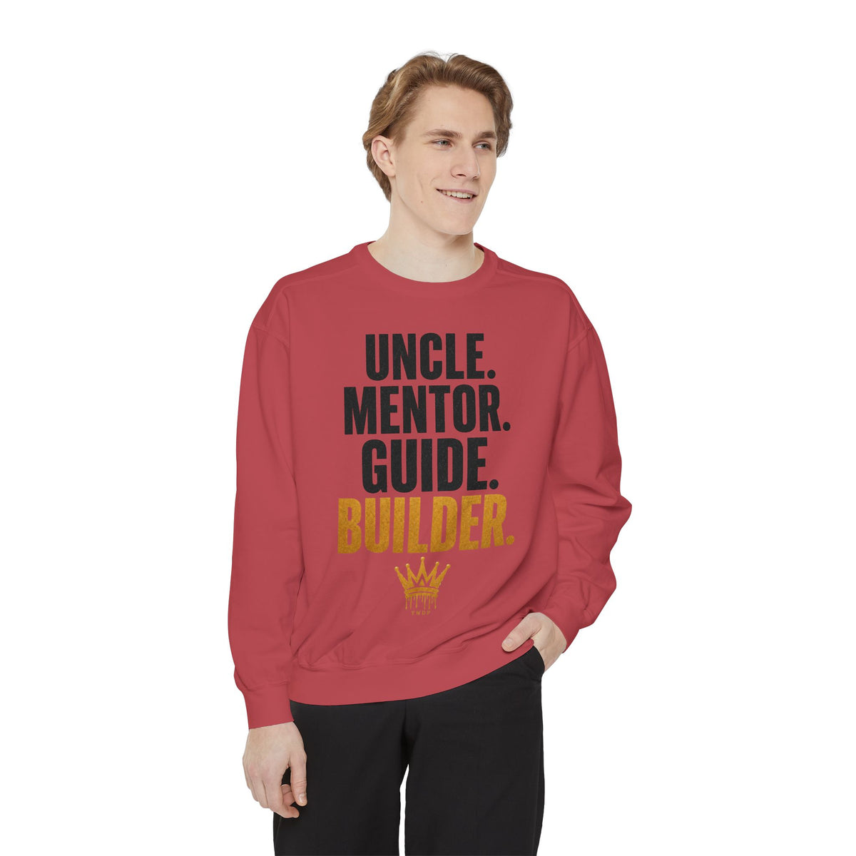 Uncle. Mentor. Guide. Builder. Sweatshirt — Inspirational Crewneck