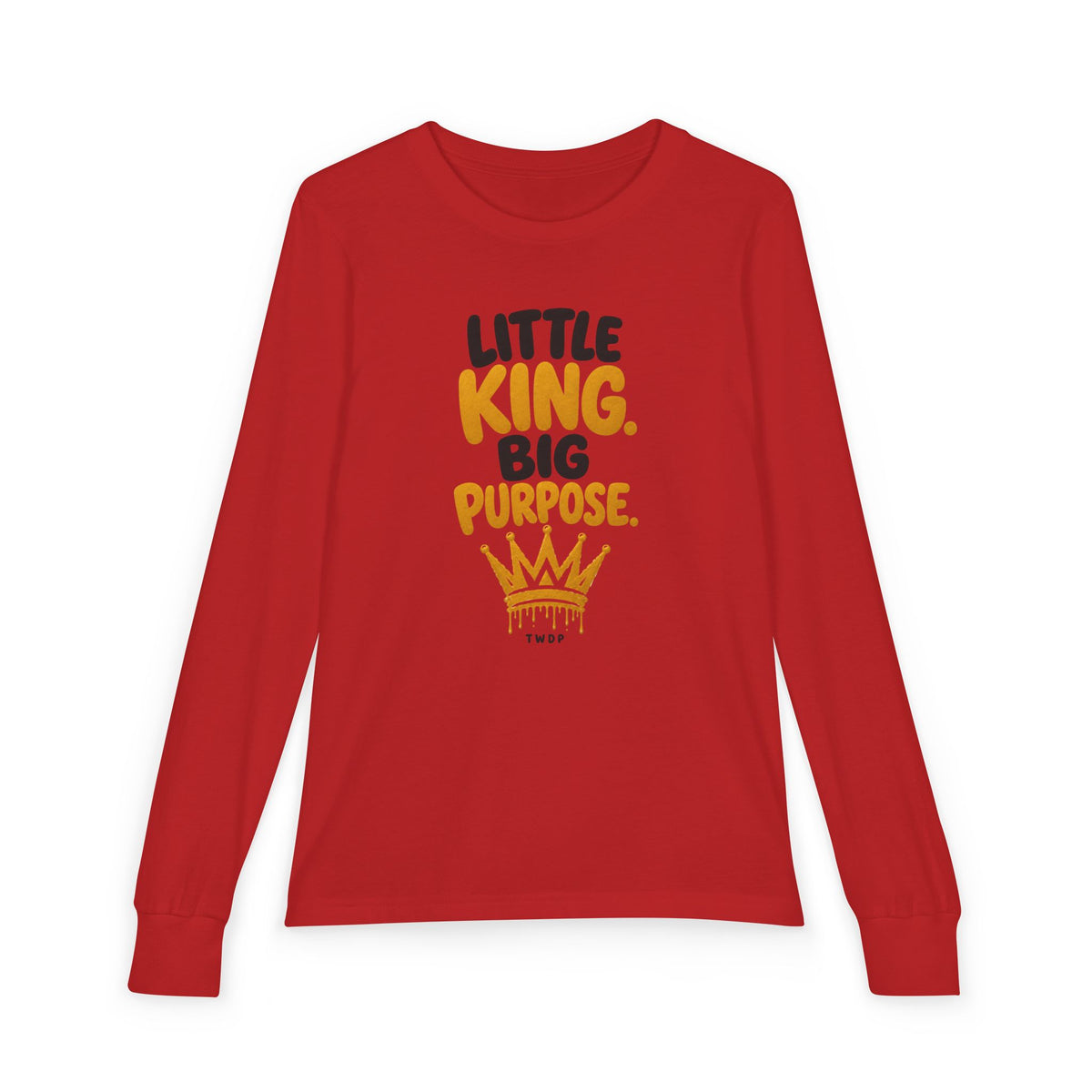 Little King. Big Purpose. Youth Long Sleeve Tee