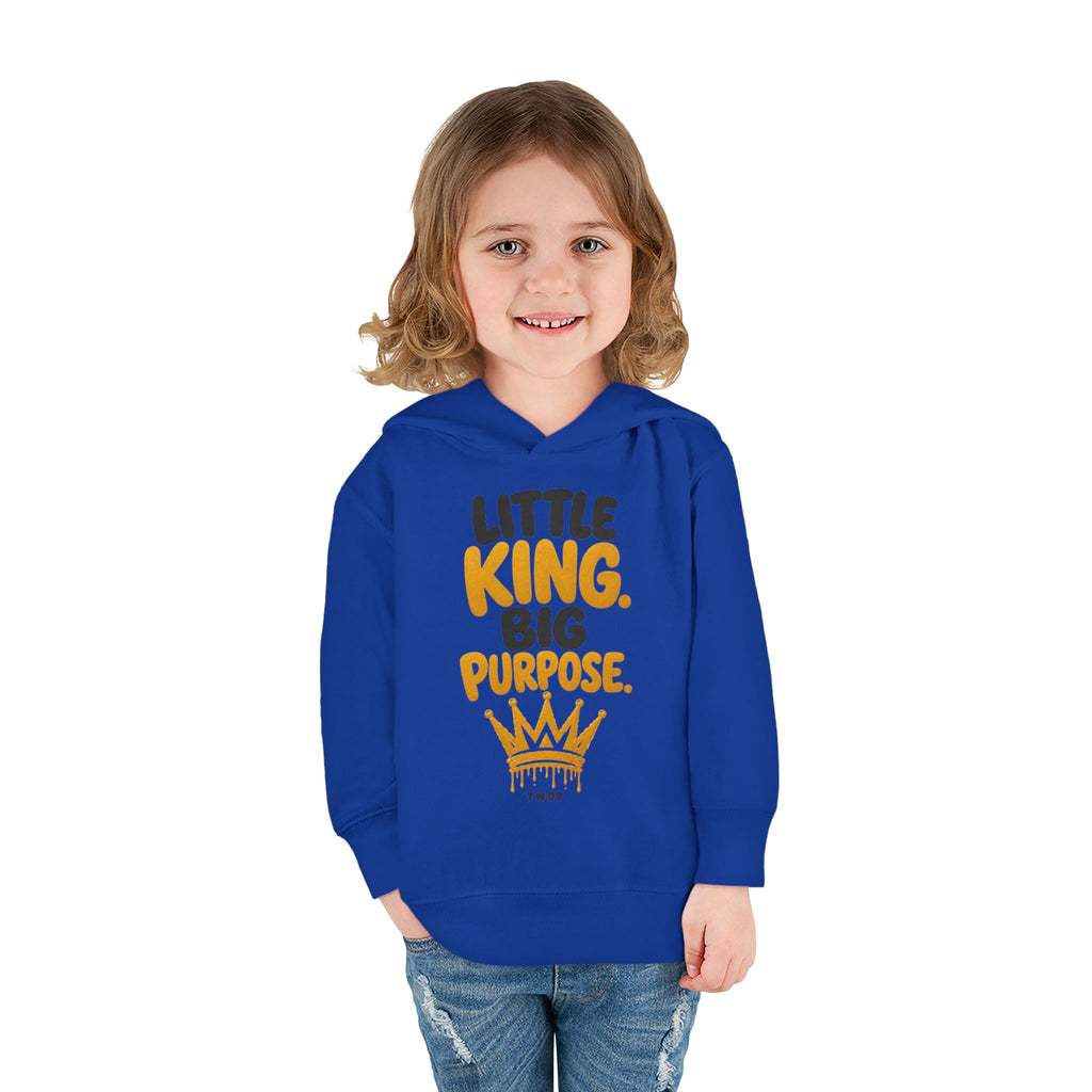 "Little King. Big Purpose" Toddler Hoodie
