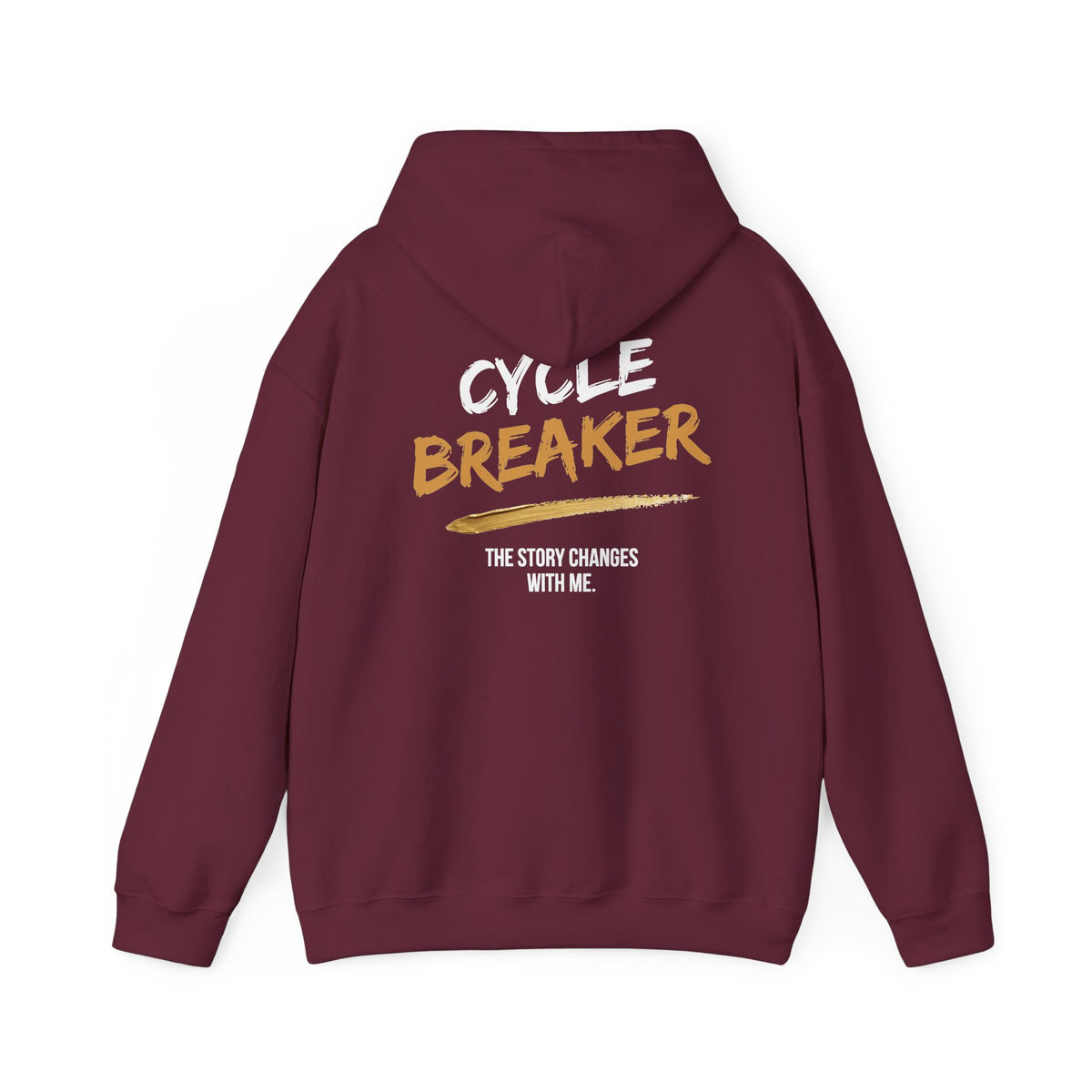 Cycle Breaker Hoodie | The Story Changes With Me