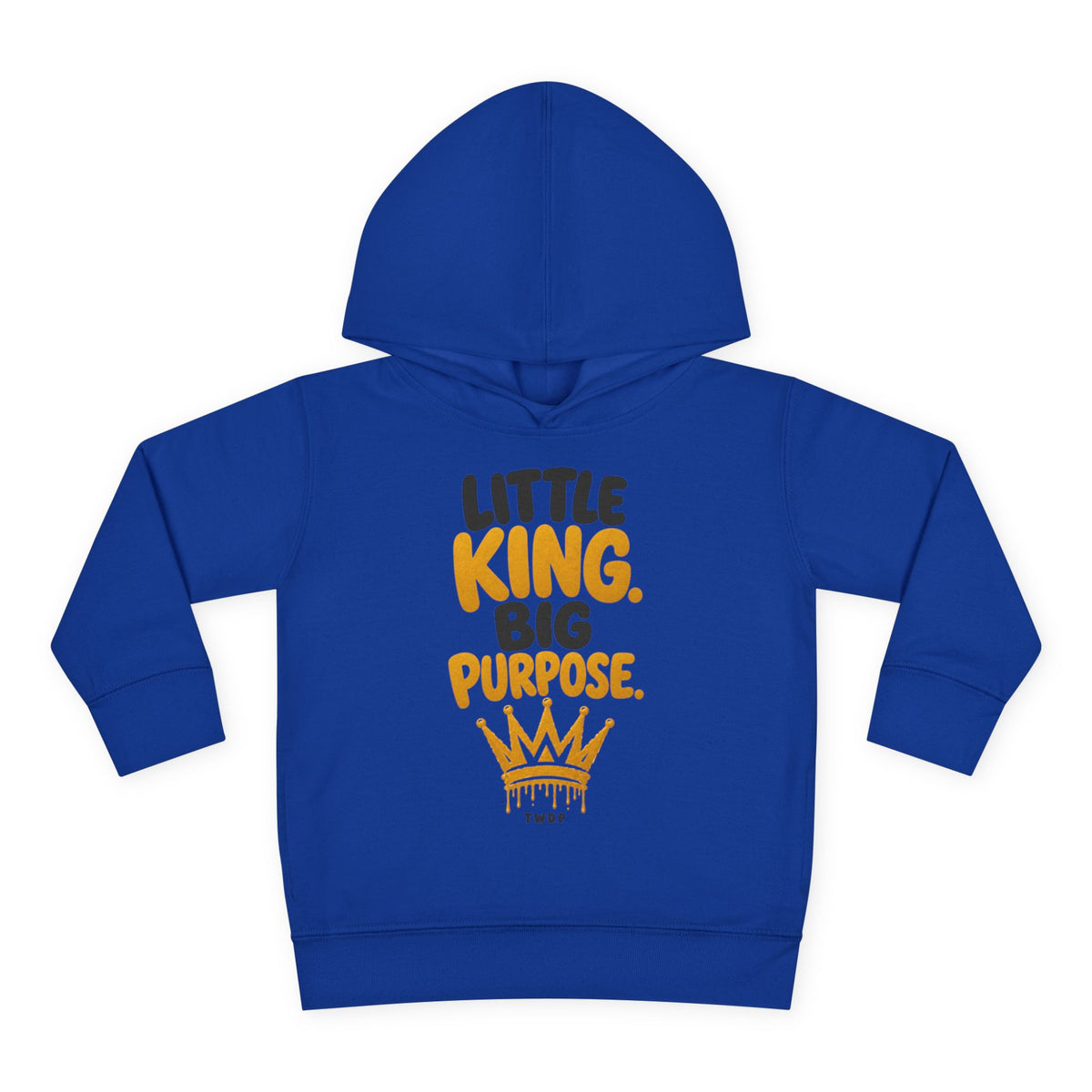 "Little King. Big Purpose" Toddler Hoodie