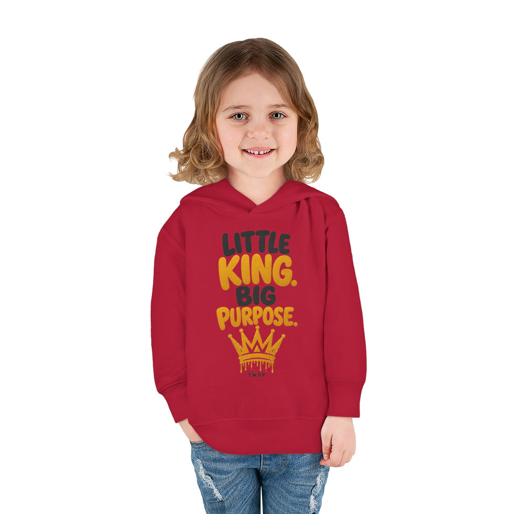 "Little King. Big Purpose" Toddler Hoodie