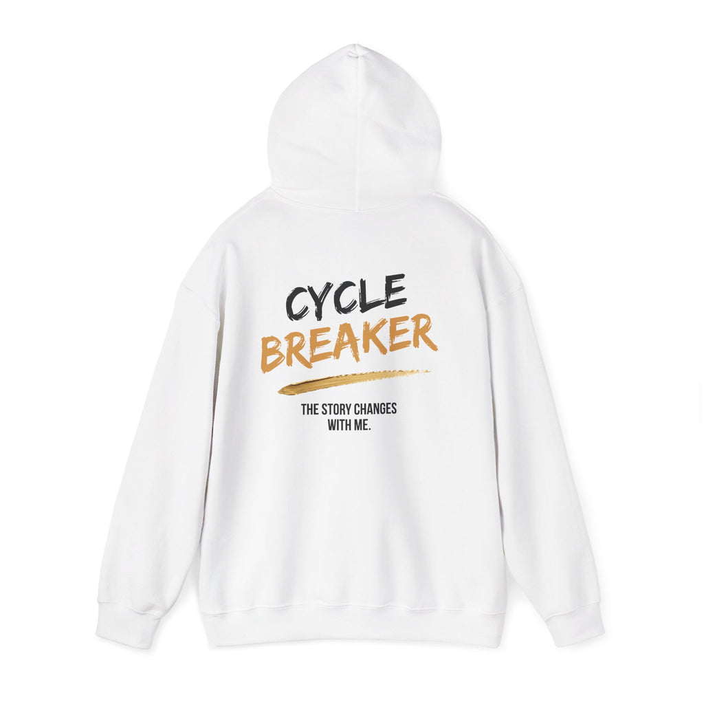 Cycle Breaker Hoodie | The Story Changes With Me
