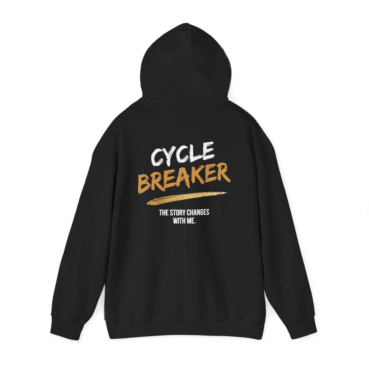 Cycle Breaker Hoodie | The Story Changes With Me