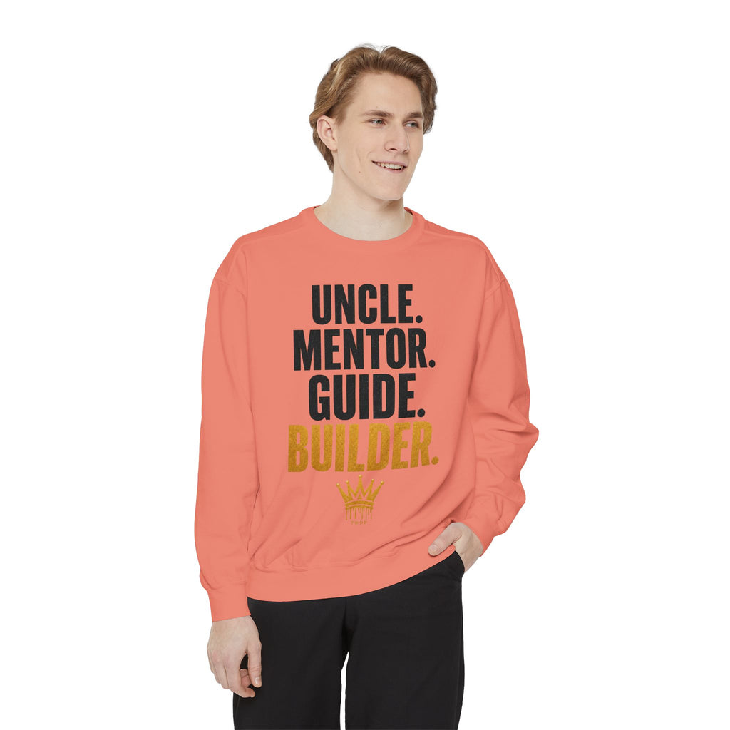 Uncle. Mentor. Guide. Builder. Sweatshirt — Inspirational Crewneck