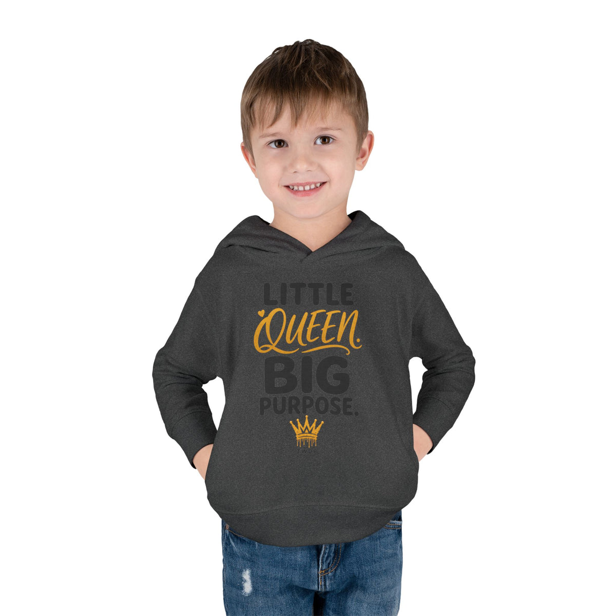 "Little Queen. Big Purpose" Toddler Hoodie