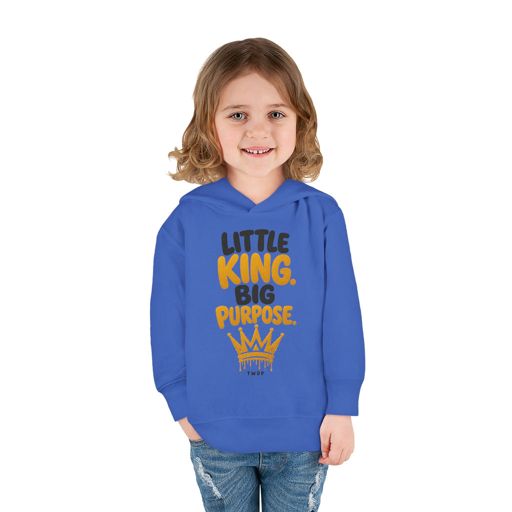 "Little King. Big Purpose" Toddler Hoodie
