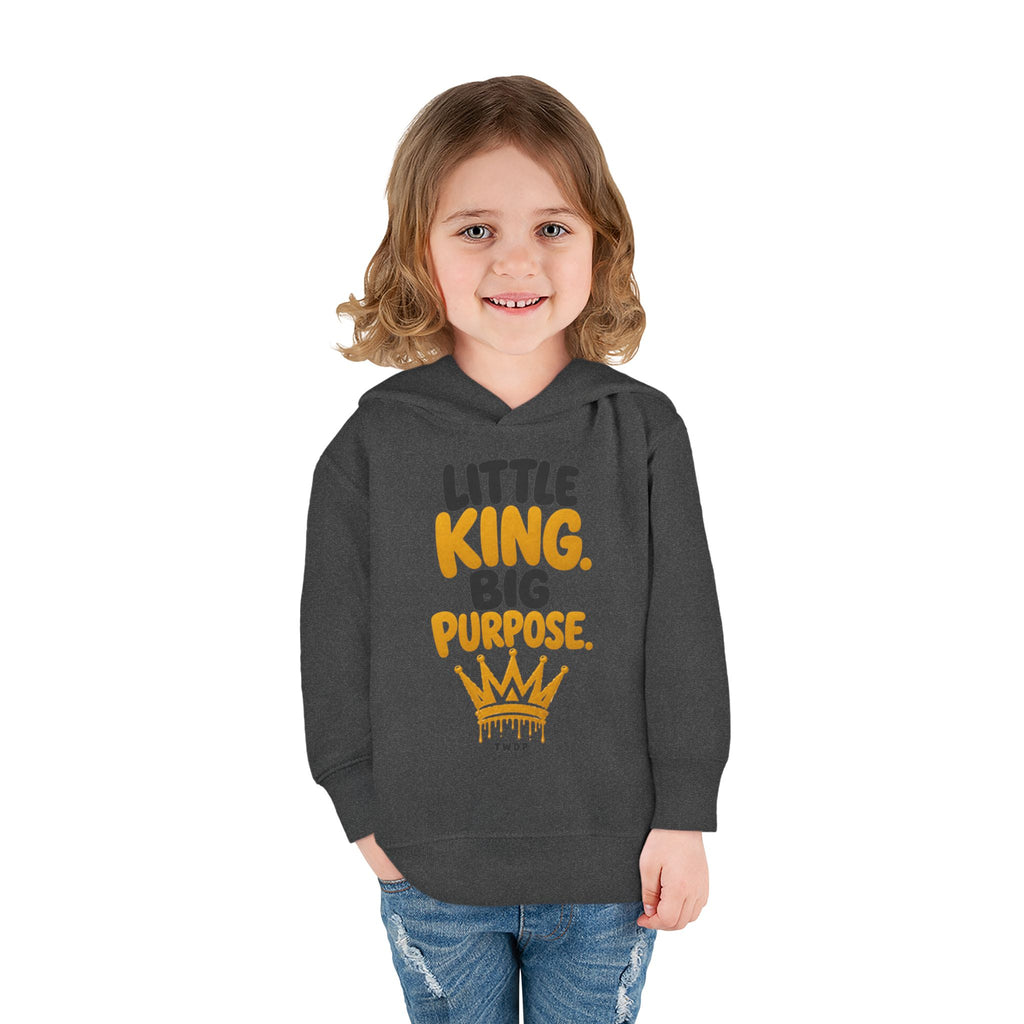 "Little King. Big Purpose" Toddler Hoodie